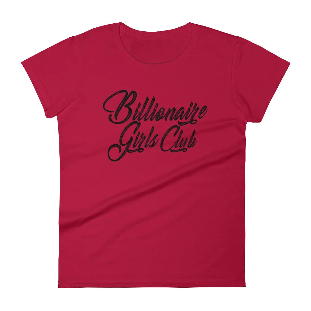 Women's Billionaire Girls Club short sleeve t-shirt